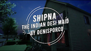 Shipna the Indian Desi Maid Bhabi