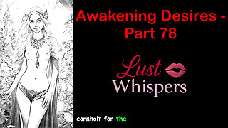 Awakening Desires - Part 78 - English Audio Story with Subtitle