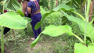 I See My Aunty Going Towards the Banana Plantation, I Followed Her and Hugged Her and Started Fucking Her in the Plantation.