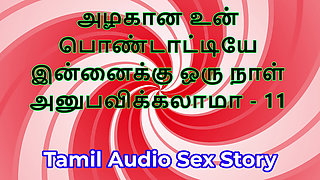 Tamil Sex Story - Can I Fuck Your Beautiful Wife - Part 11