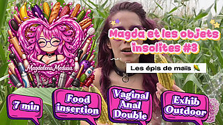MAGDA AND THE UNUSUAL OBJECTS - Episode 3 - ANAL - EXTERIOR - FOOD INSERTION - DOUBLE - VAGINAL