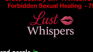 Cross Country Sin a Widower's Forbidden Sexual Healing Part 75 - English Audio Sex Story