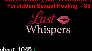 Cross Country Sin: a Widower’s Illicit Sexual Healing Part 83 - English Audio Sex Story